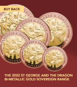 The 2022 St George and the Dragon Bi-Metallic Gold Sovereign Range Buy Back Offers