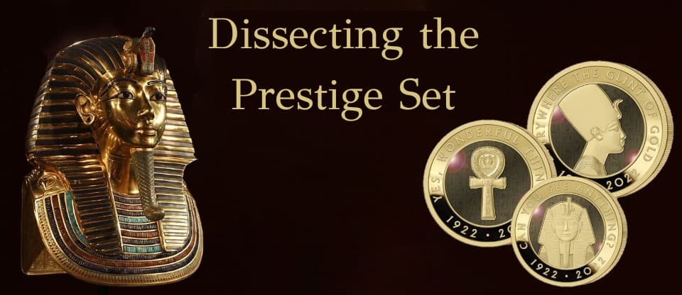 Dissecting the Tutankhamun Discovery 100th Anniversary Gold Prestige Set