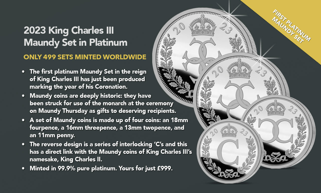 The 2023 King Charles III Maundy Set in Platinum Banner